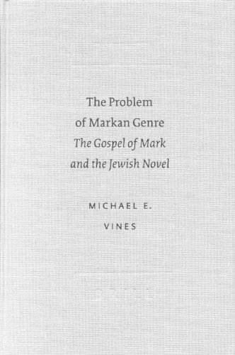 The Problem of Markan Genre: The Gospel of Mark and the Jewish Novel (Academia Biblica, Number 3)